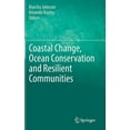 thumbnail image 1 of Coastal Change, Ocean Conservation and Resilient Communities, (Hardcover), 1 of 1