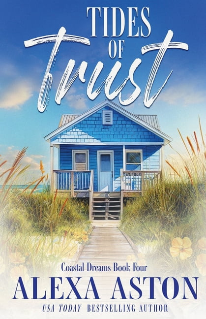 Coastal Dreams Tides of Trust, Book 4, (Paperback)
