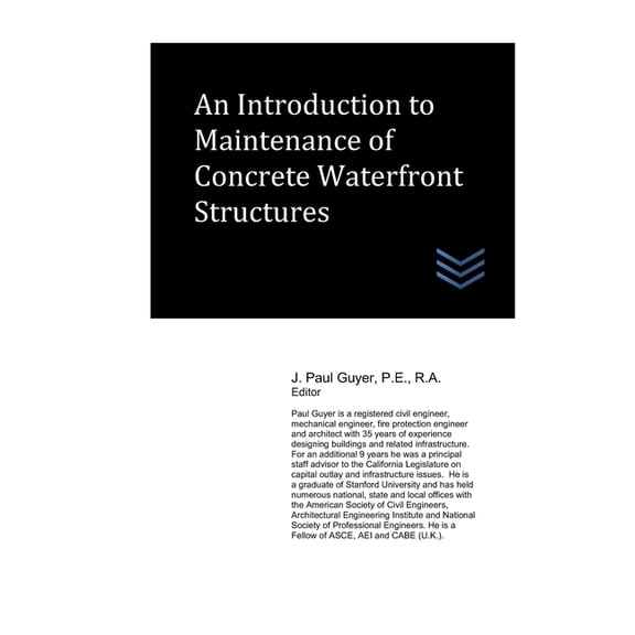 Coastal Engineering: An Introduction to Maintenance of Concrete Waterfront Structures (Paperback)
