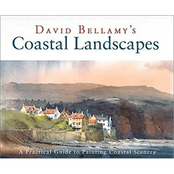 Pre-Owned Coastal Landscapes : A Practical Guide to Painting Coastal Scenery (Hardcover) 9780007121762