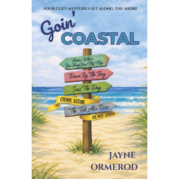 Coastal Mysteries Goin' Coastal: Four Cozy Mysteries Set along the Shore, (Paperback)