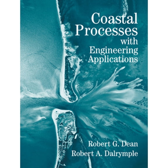 Pre-Owned Coastal Processes with Engineering Applications (Paperback) 0521602750 9780521602754