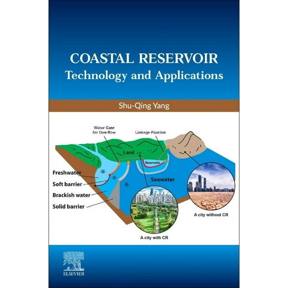 Coastal Reservoir Technology and Applications, (Paperback)