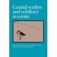 thumbnail image 1 of Coastal Waders and Wildfowl in Winter, (Paperback), 1 of 1