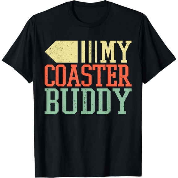 Coaster Buddy I Rollercoaster Crew I Family Roller Coaster T-ShirtMen and women, Black T-shirt, size: Extra large