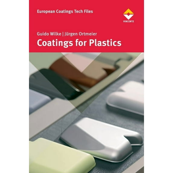 Coatings for Plastics: Compact and Practical (Hardcover)
