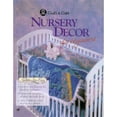 thumbnail image 1 of Pre-Owned Nursery Decor for Beginners Seams Sew Easy Paperback The Editors of Creative Publishing international, Coats Clark, 1 of 1