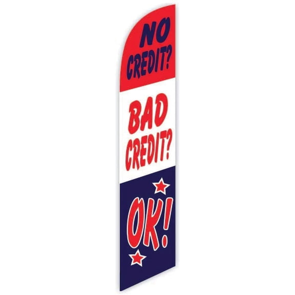 Cobb Promo No Credit? Bad Credit? OK! Red/White/Blue Advertising Feather Flag 12ft - Replacement Flag Only Without Poleset
