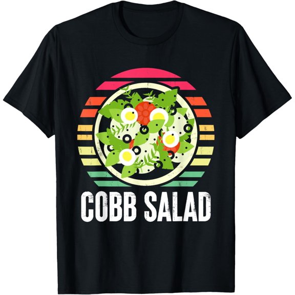 Cobb Salad Meal Lover Salads Eating Cobb Salad T-Shirt