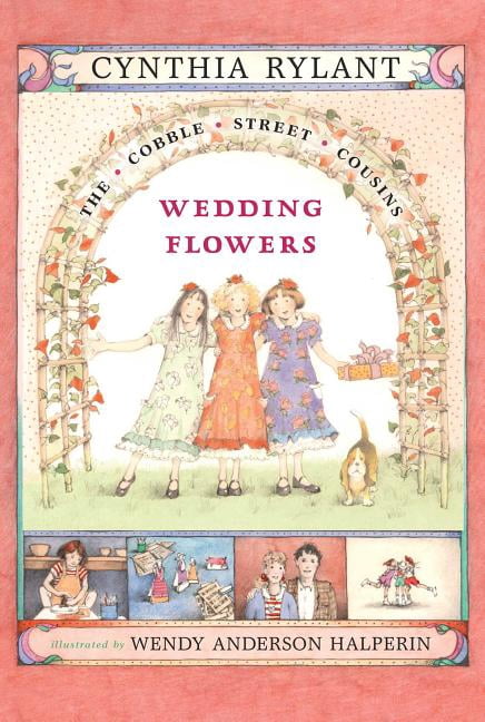 Cobble Street Cousins Wedding Flowers, Book 6, (Paperback)