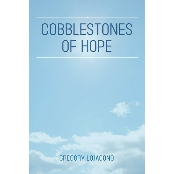Cobblestones of Hope, (Paperback)