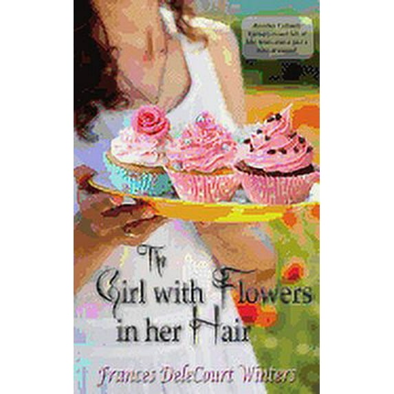 Cobweb Corners Romance: The Girl with Flowers in Her Hair (Paperback)