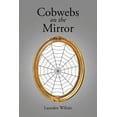 thumbnail image 1 of Cobwebs on the Mirror, 1 of 1