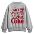 thumbnail image 1 of Coca-Cola - All I Need Is Diet Coke - Women's Oversized Fleece Crew Sweatshirt, 1 of 4