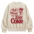 thumbnail image 1 of Coca-Cola - All I Need Is Diet Coke - Women's Oversized Fleece Crew Sweatshirt, 1 of 4