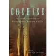 thumbnail image 1 of Cochise: Firsthand Accounts of the Chiricahua Apache Chief, (Paperback), 1 of 1