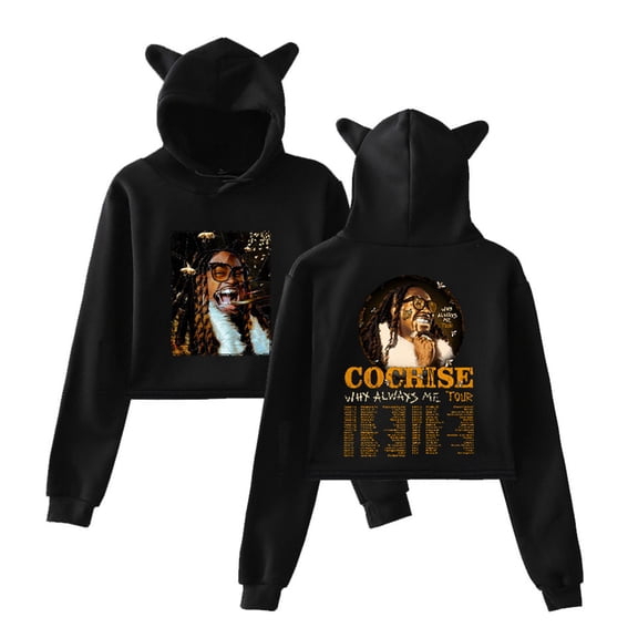 Cochise Why Always Me Tour 2025 Short Hoodies Funny Cat Ear Sweatshirts Unique Tops