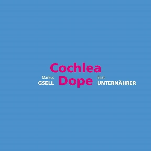 Cochlea Dope (Audiobook)