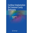 thumbnail image 1 of Cochlear Implantation for Common Cavity Deformity, (Hardcover), 1 of 1