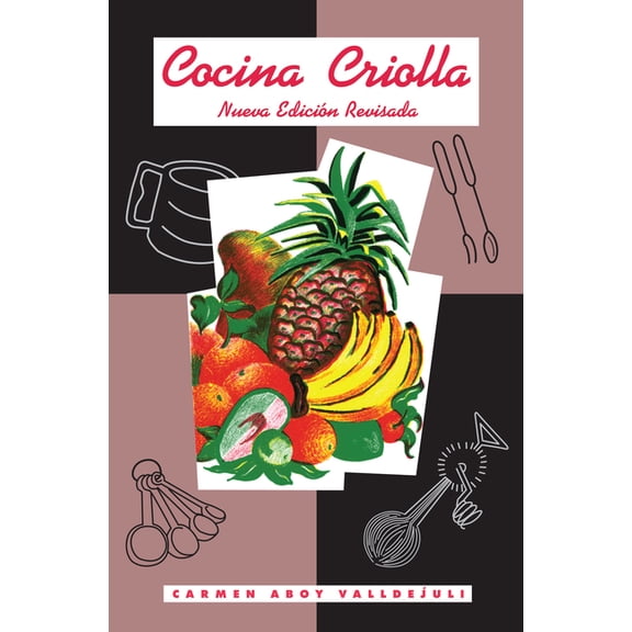 Cocina Criolla, (Hardcover)