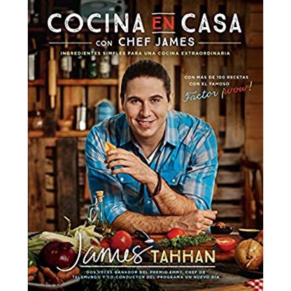 Pre-Owned Cocina En Casa Con Chef James: Ingredientes Simples Para Una Cocina Extraordinaria (Paperback) 1101990422 9781101990421