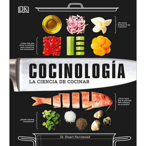 CocinologÃa (the Science of Cooking): La Ciencia de Cocinar, (Hardcover)