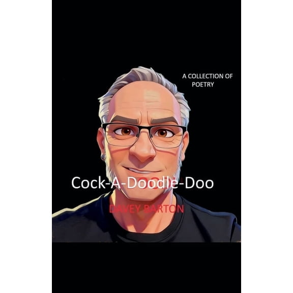Cock-A-Doodle-Doo, (Paperback)