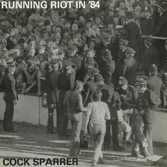 Cock Sparrer - Running Riot In '84 - Music & Performance - Vinyl