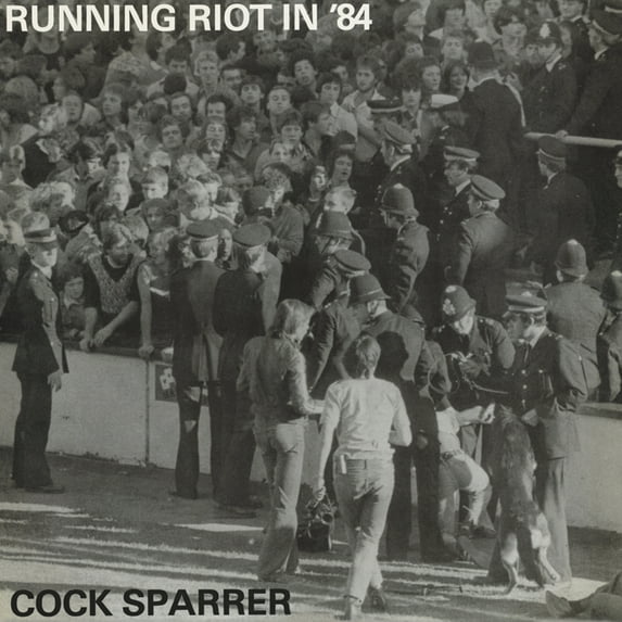 Cock Sparrer - Running Riot In '84 - Music & Performance - Vinyl