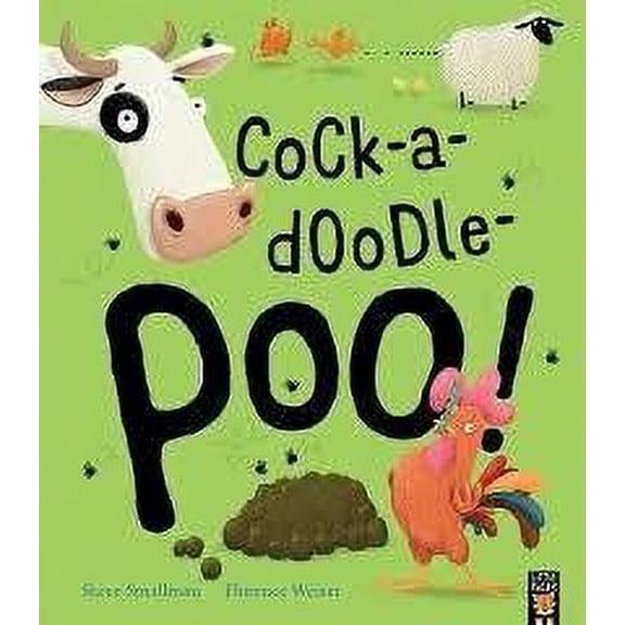 Cock-a-doodle-poo!