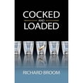 thumbnail image 1 of Pre-Owned Cocked & Loaded (Paperback) 0757313671 9780757313677, 1 of 1