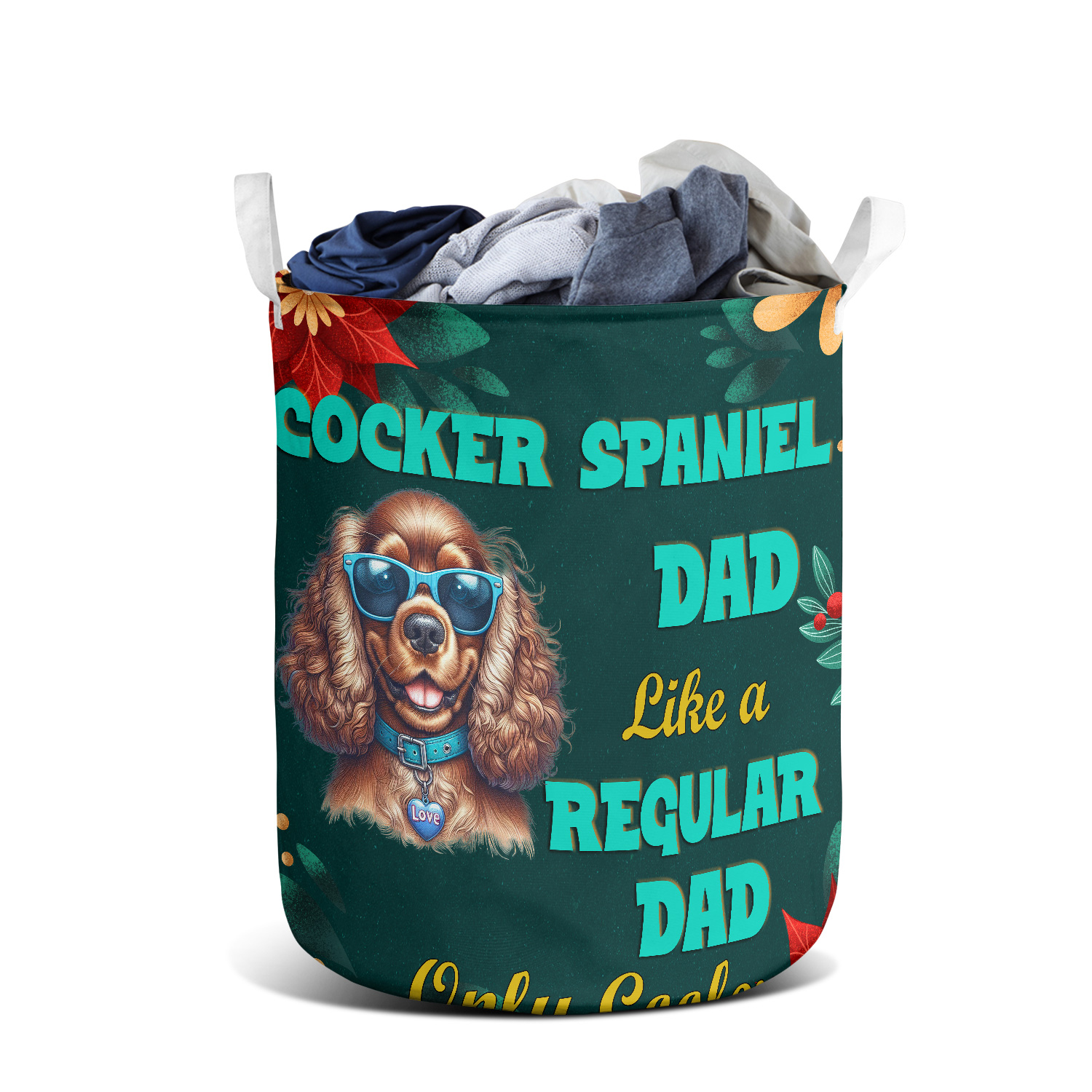 Cocker Spaniel Dad Like A Regular Dad Only Cooler Happy Father s Day 