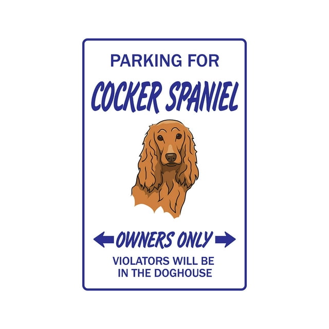 Cocker Spaniel Novelty Aluminum Sign | Indoor/Outdoor | Funny Home Décor for Garages, Living Rooms, Bedroom, Offices | SignMission Gun Lover Breeder Groomer Sign Wall Plaque Decoration
