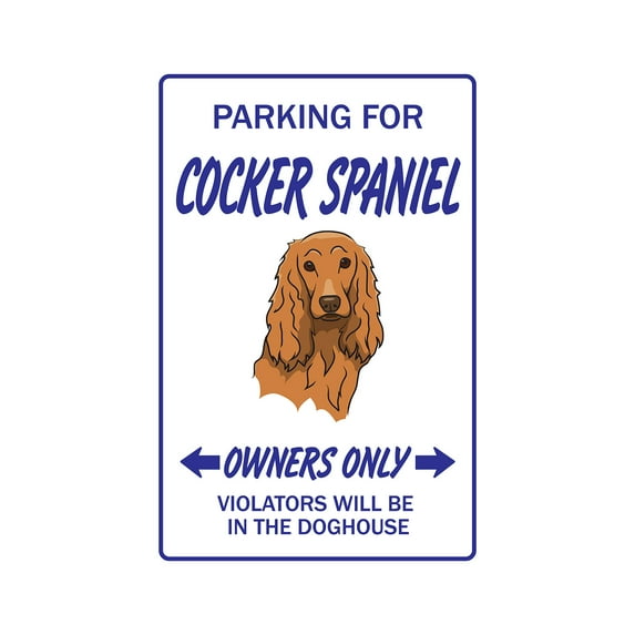Cocker Spaniel Novelty Sign | Indoor/Outdoor | Funny Home Décor for Garages, Living Rooms, Bedroom, Offices | SignMission Gun Lover Breeder Groomer Sign Wall Plaque Decoration