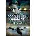 thumbnail image 1 of Pre-Owned Cockleshell Commando (Paperback) 1844158942 9781844158942, 1 of 1