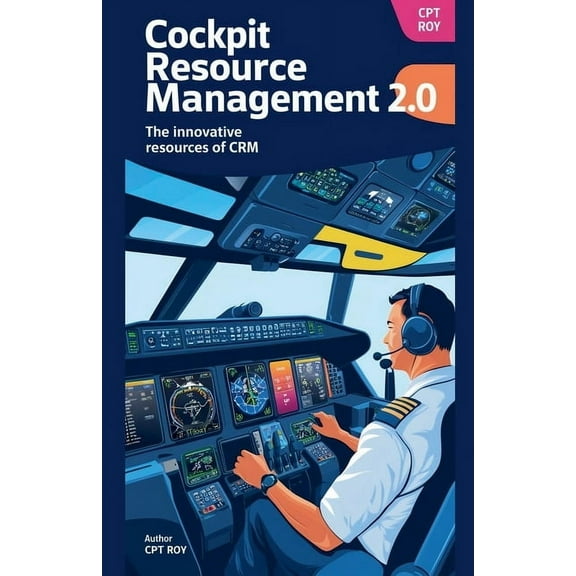 Cockpit Resource Management 2.0 new Resource of CRM, (Paperback)