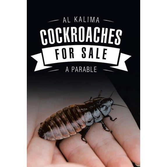 Cockroaches for Sale : -A Parable- (Hardcover)