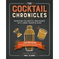 thumbnail image 1 of Cocktail Chronicles : Navigating the Cocktail Renaissance with Jigger, Shaker & Glass, 1 of 1