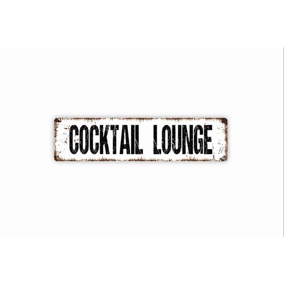 Cocktail Lounge Sign - Bar Pub Drinks Mocktails Rustic Street Metal Aluminum Sign or Door Name Plate Plaque - Size: 16 x 4 Inches