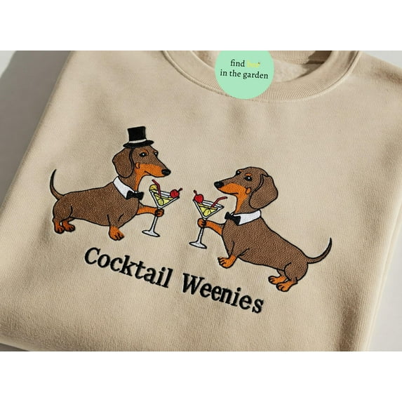 Cocktail Weenies Embroidered Shirt, Funny Dachshund Crewneck, Sausage Dog Martini Tee, Doxie Mom Gift, Western Dog Shirt for Dog Lover