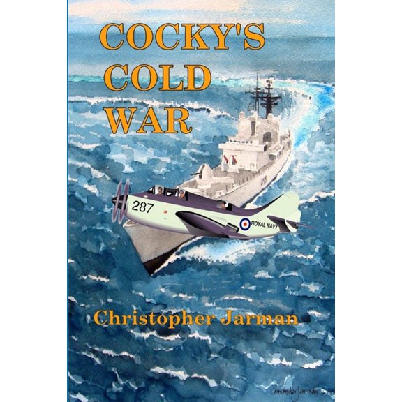 Cocky's Cold War, (Paperback)