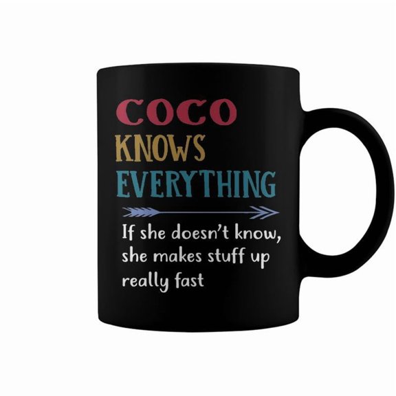 Coco Grandma Gift Coco Knows Everything Coffee Mugs