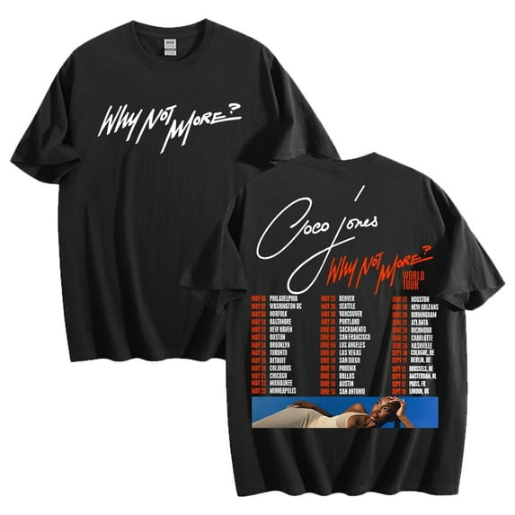 Coco Jones Why Not More Tour 2025 Unisex Crewneck Short Sleeve Streetwear T-Shirt