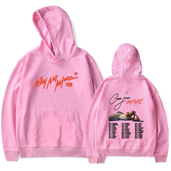 Coco Jones Why Not More Tour Merch Hoodies Women Men Long Sleeve Sweatshirt Fashion Clothes
