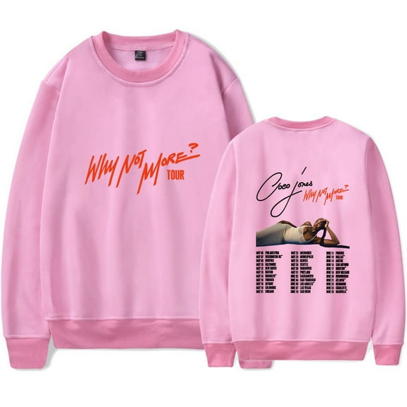Coco Jones Why Not More Tour Merch Sweatshirt Women Men Crewneck Long Sleeve Pullover Fashion Clothes