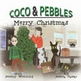 thumbnail image 1 of Coco & Pebbles Coco & Pebbles Merry Christmas, (Paperback), 1 of 1