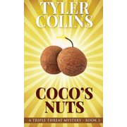Coco's Nuts Paperback by Tyler Colins