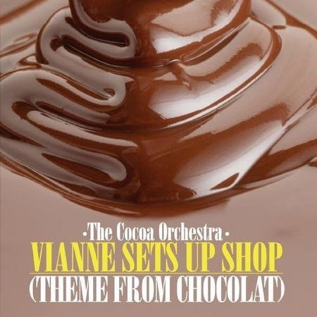 Cocoa Orchestra - Vianne Sets Up Shop (Theme from Chocolat) - Music & Performance - CD