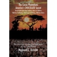 thumbnail image 1 of The Cocoa Plantations America's CHOCOLATE Secret Forced Child Labor, Rape, Sodomy, Abuse of Children, Child Sex Trafficking, Child Organ Trafficking, Child Sex Slaves (Paperback), 1 of 1