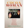 thumbnail image 1 of Cocoa Woman : A Narrative About Cocoa Estate Culture in the British West Indies, 1 of 1